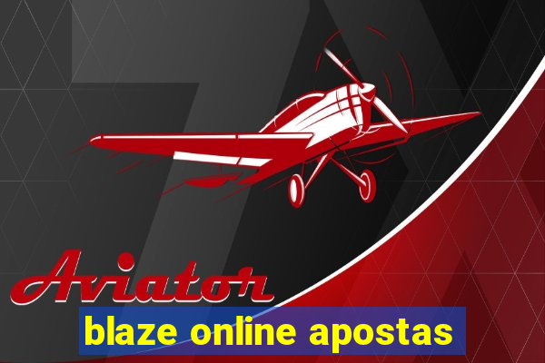 blaze online apostas